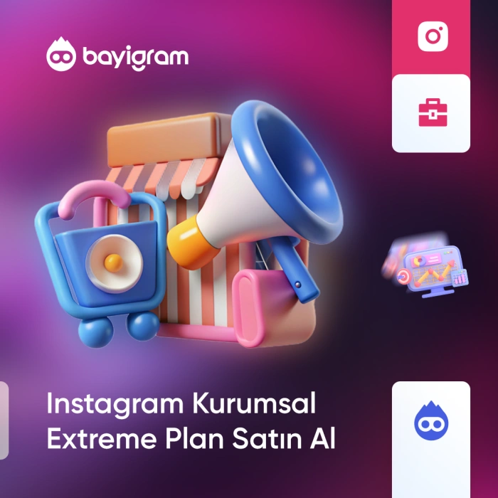 Instagram Kurumsal Extreme Plan Satın Al