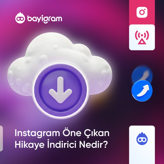 Instagram Öne Çıkan Hikaye İndirici Nedir?