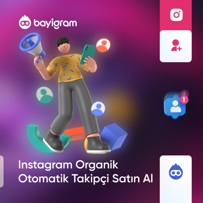 Instagram Organik Otomatik Takipçi Satın Al