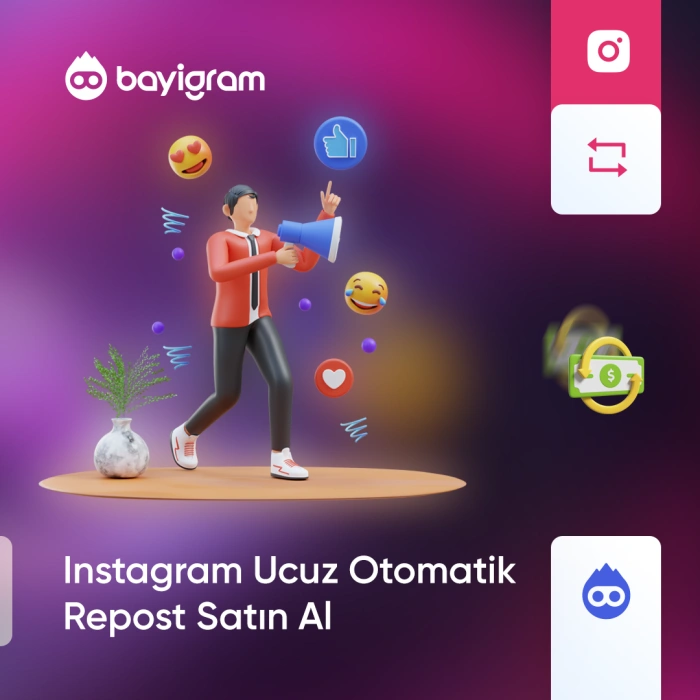 Instagram Ucuz Otomatik Repost Satın Al