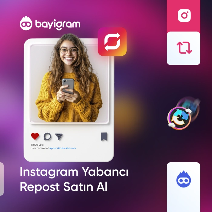 Instagram Yabancı Repost Satın Al