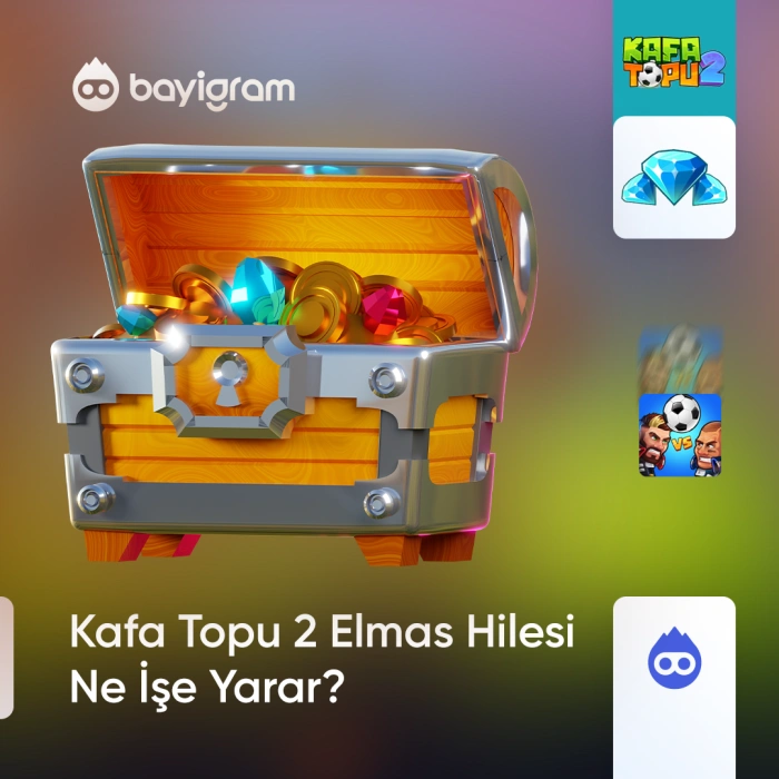 Kafa Topu 2 Elmas Hilesi Ne İşe Yarar?