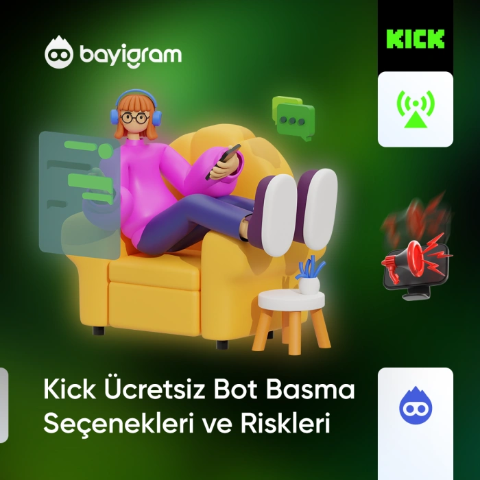 Kick Ücretsiz Bot Basma Seçenekleri