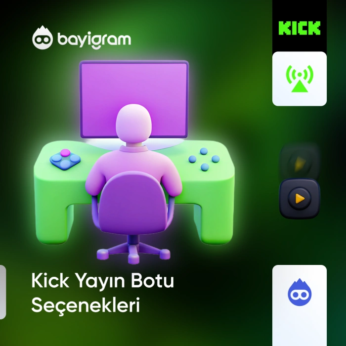 Kick Yayın Botu Seçenekleri