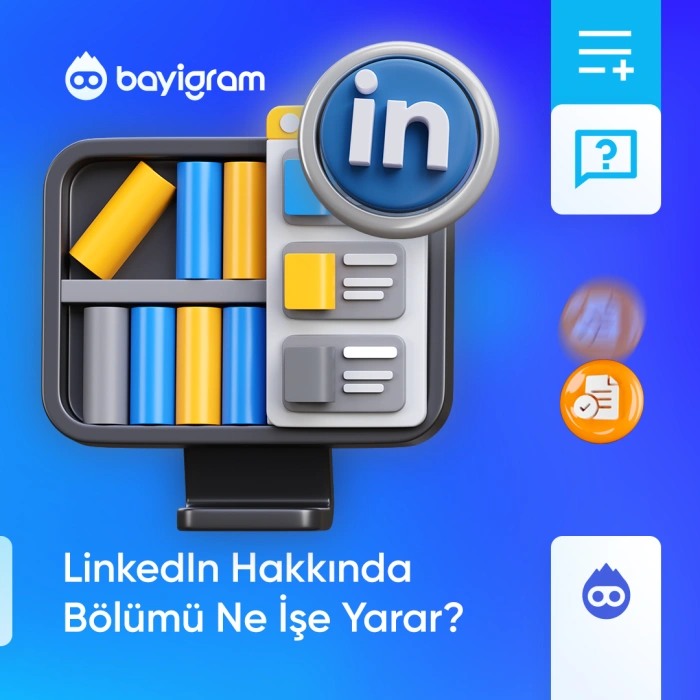 LinkedIn Hakkında Bölümü Ne İşe Yarar?