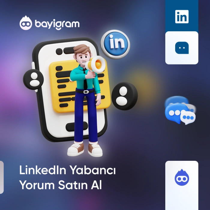 LinkedIn Yabancı Yorum Satın Al
