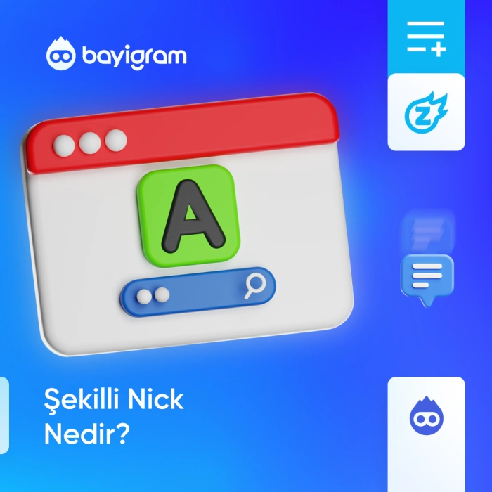 Şekilli Nick Nedir?