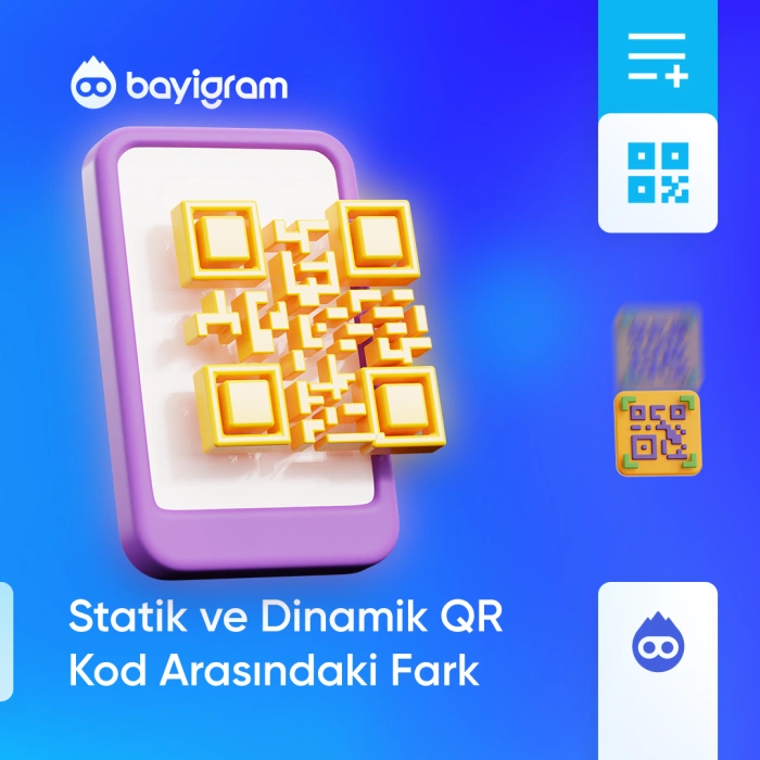 Statik ve Dinamik QR Kod Arasındaki Fark