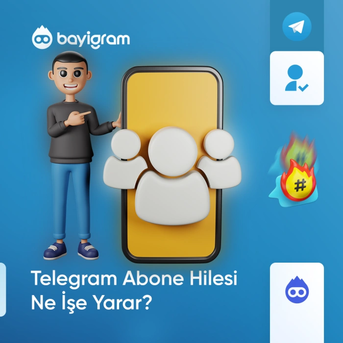 Telegram Abone Hilesi Ne İşe Yarar?