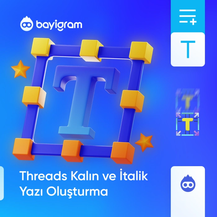 Threads Kalın ve İtalik Yazı Oluşturma