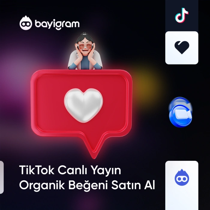 TikTok Canlı Yayın Organik Beğeni Satın Al