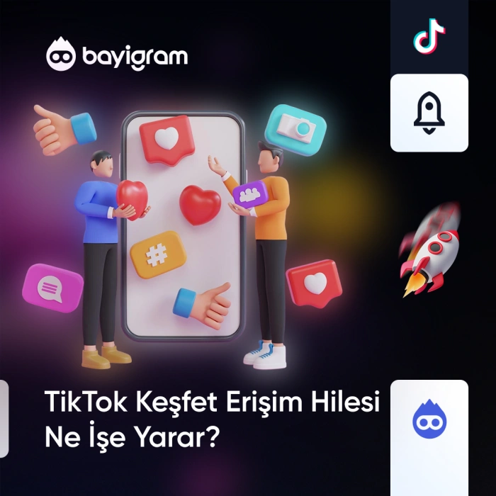 TikTok Keşfet Erişim Hilesi Ne İşe Yarar?