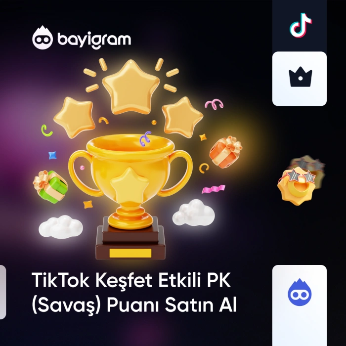 TikTok Keşfet Etkili PK (Savaş) Puanı Satın Al