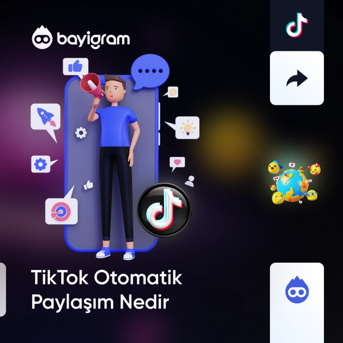 TikTok Otomatik Paylaşım Nedir