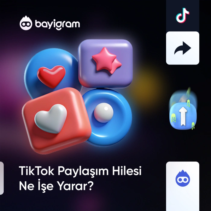 TikTok Paylaşım Hilesi Ne İşe Yarar?