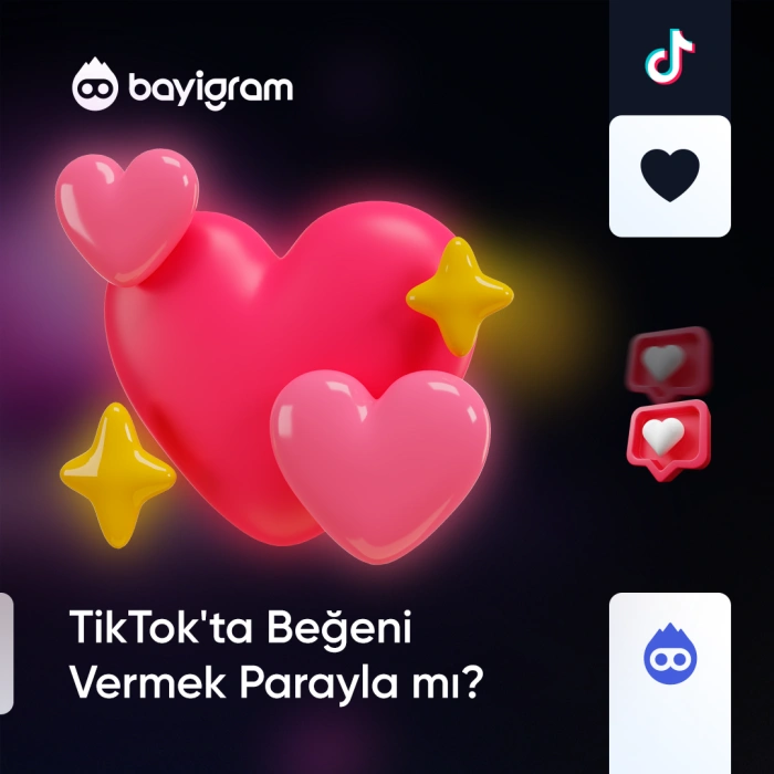 TikTok'ta Beğeni Vermek Parayla mı?