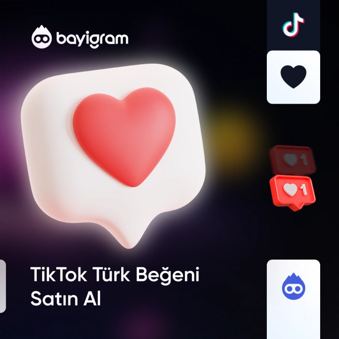 TikTok Türk Beğeni Satın Al