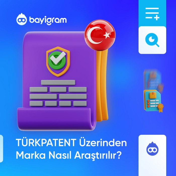 TÜRKPATENT Üzerinden Marka Nasıl Araştırılır? TÜRKPATENT Üzerinden Marka Nasıl Araştırılır?