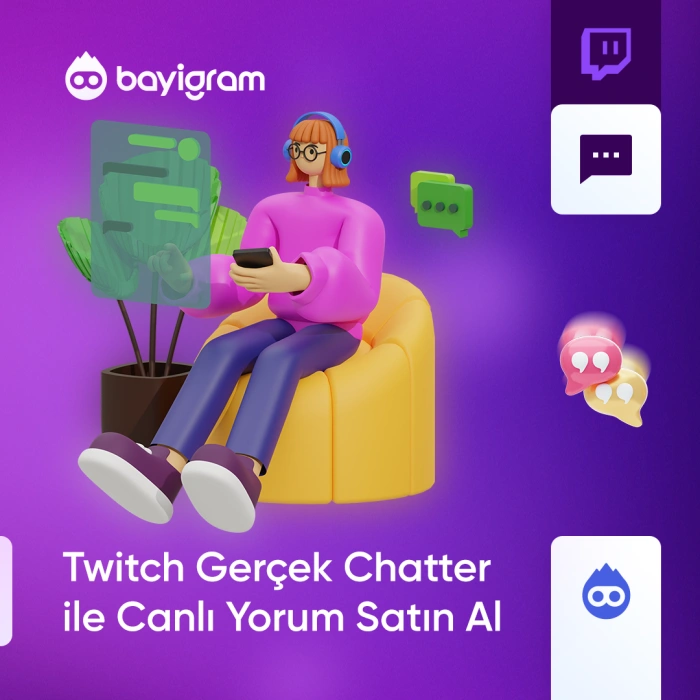 Twitch Gerçek Chatter ile Canlı Yorum Satın Al