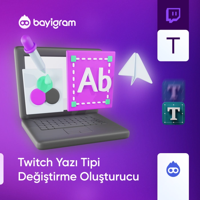 Twitch Yazı Tipi Değiştirme Oluşturucu