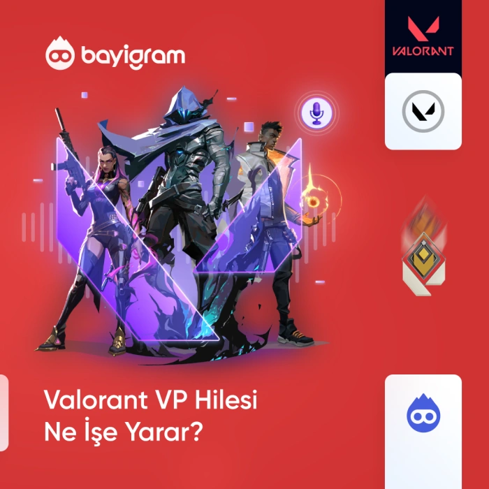 Valorant VP Hilesi Ne İşe Yarar?