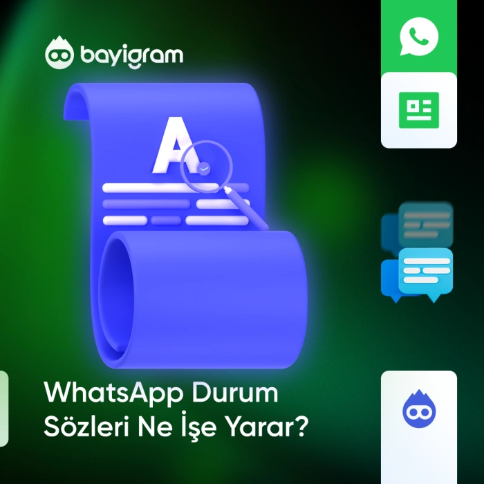 WhatsApp Durum Sözleri Ne İşe Yarar?