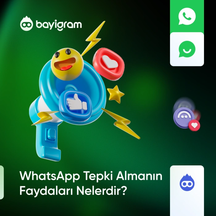 WhatsApp Tepki Almanın Faydaları Nelerdir?