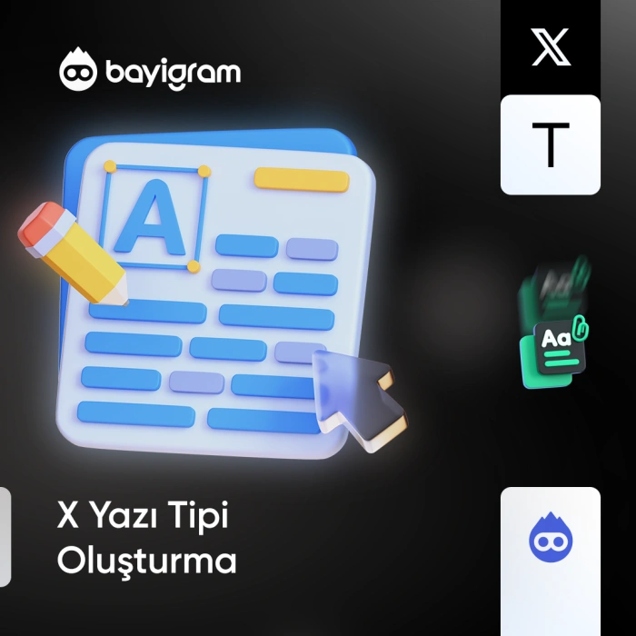 X Yazı Tipi Oluşturma