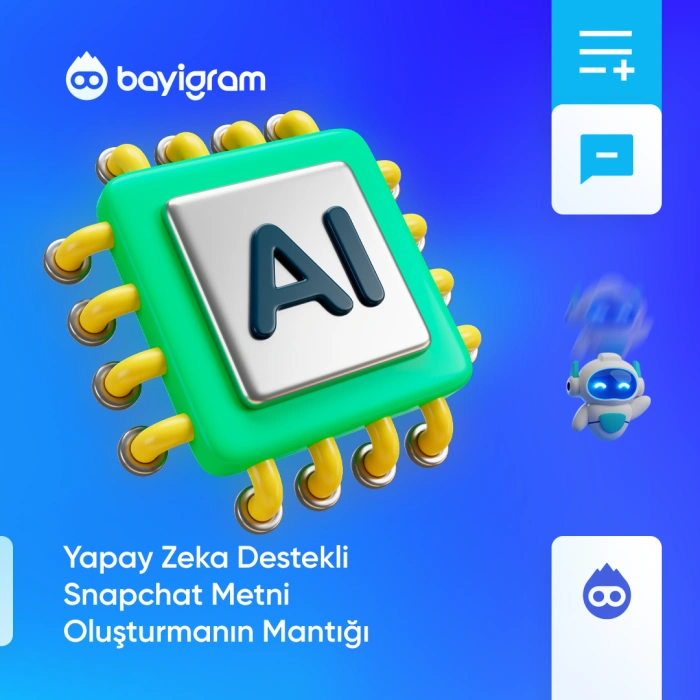 Yapay Zeka Destekli Snapchat Metni Oluşturmanın Mantığı