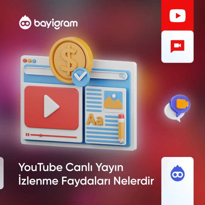 YouTube Canlı Yayın İzlenme Faydaları Nelerdir
