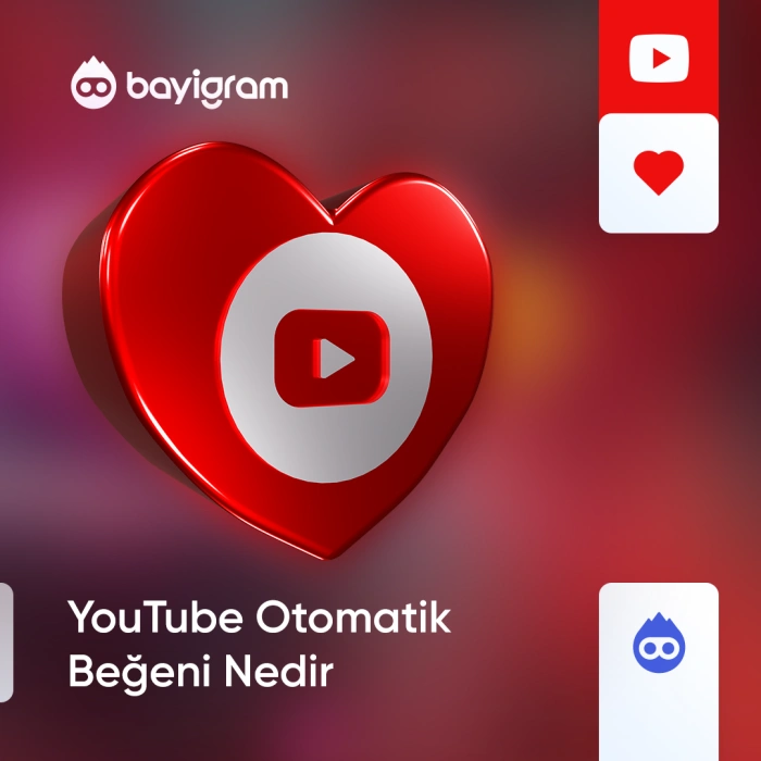 YouTube Otomatik Beğeni Nedir