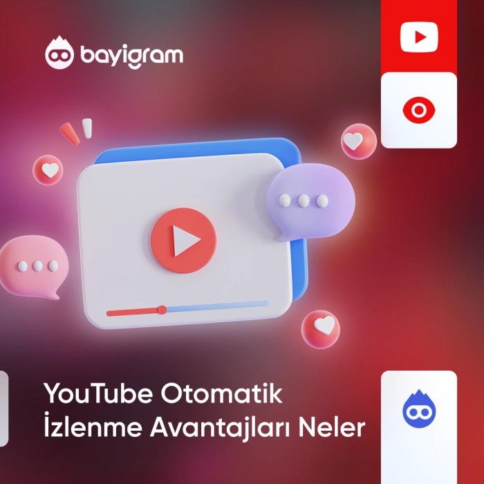 YouTube Otomatik İzlenme Avantajları Neler