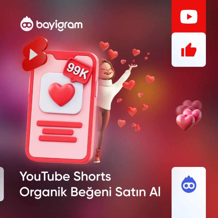 YouTube Shorts Organik Beğeni Satın Al