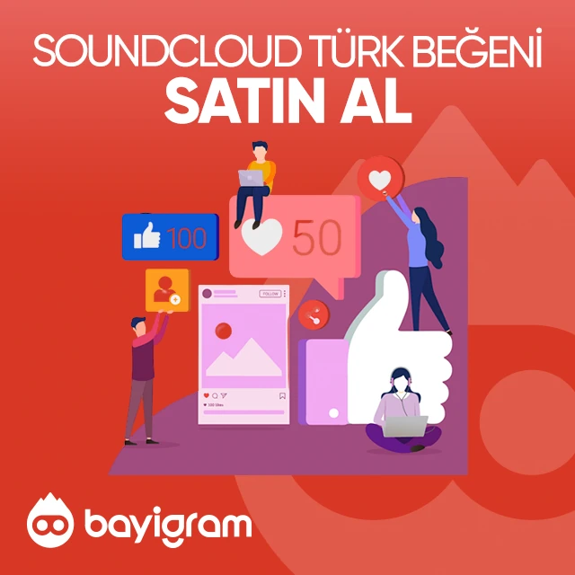 soundcloud türk beğeni satın al